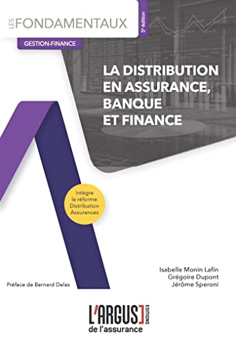 DISTRIBUTION EN ASSURANCE, BANQUE ET FINANCE (LA). 5E EDITION