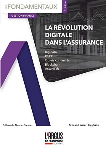 REVOLUTION DIGITALE DANS L'ASSURANCE (LA). 2E EDITION